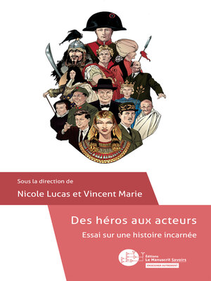 cover image of Des héros aux acteurs